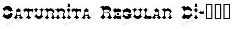 Caturrita Regular Di字体转换